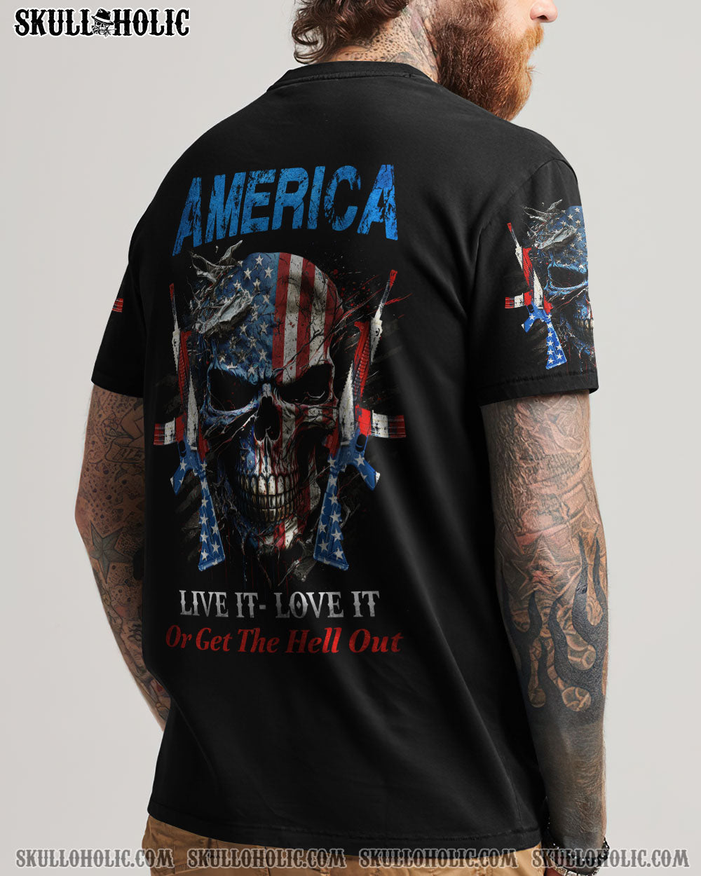 AMERICA LIVE IT LOVE IT OR GET THE HELL OUT SKULL ALL OVER PRINT – YHHN0903232