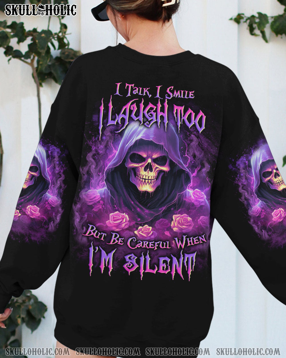 BE CAREFUL WHEN I’M SILENT SKULL ROSE ALL OVER PRINT – YHLN1907231