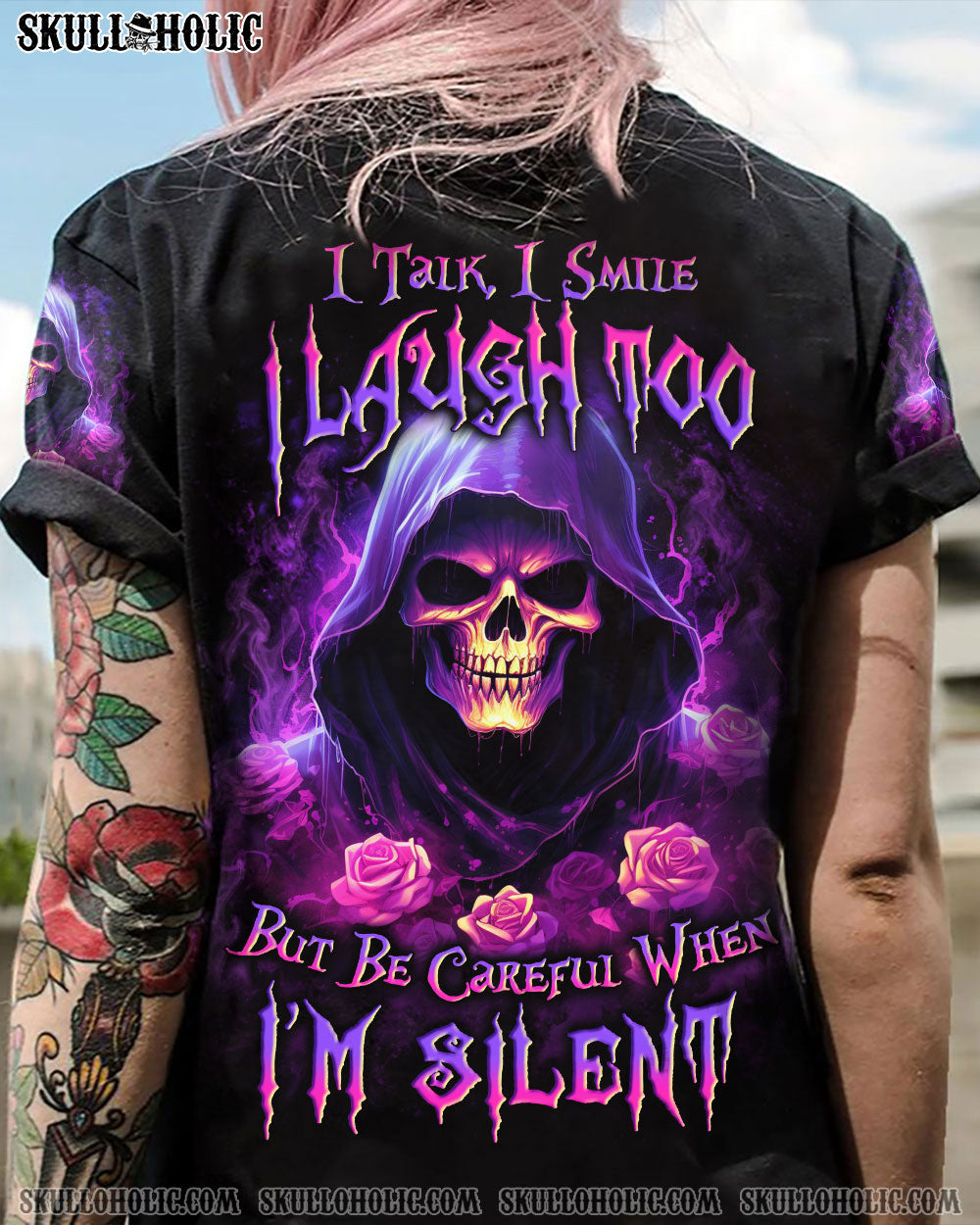 BE CAREFUL WHEN I’M SILENT SKULL ROSE ALL OVER PRINT – YHLN1907231