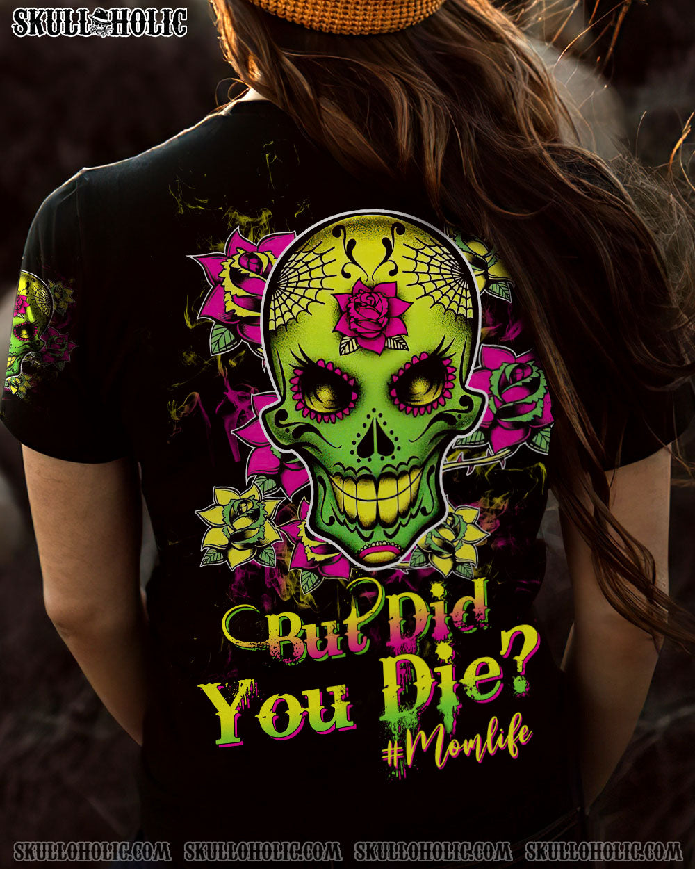 BUT DID YOU DIE MOM LIFE SKULL ALL OVER PRINT – TLTW2302235