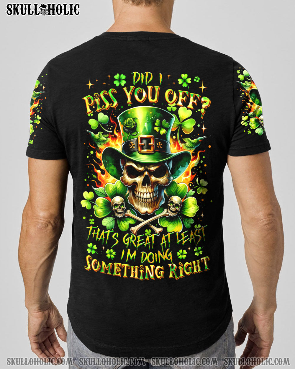DID I PISS YOU OFF SKULL PATRICK’S DAY ALL OVER PRINT – TLTR2501245