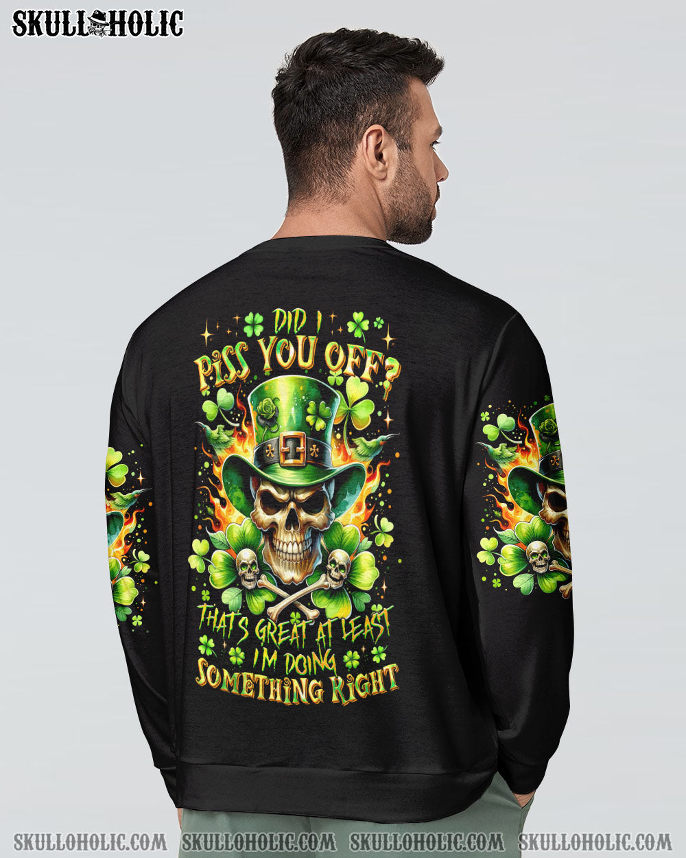 DID I PISS YOU OFF SKULL PATRICK’S DAY ALL OVER PRINT – TLTR2501245