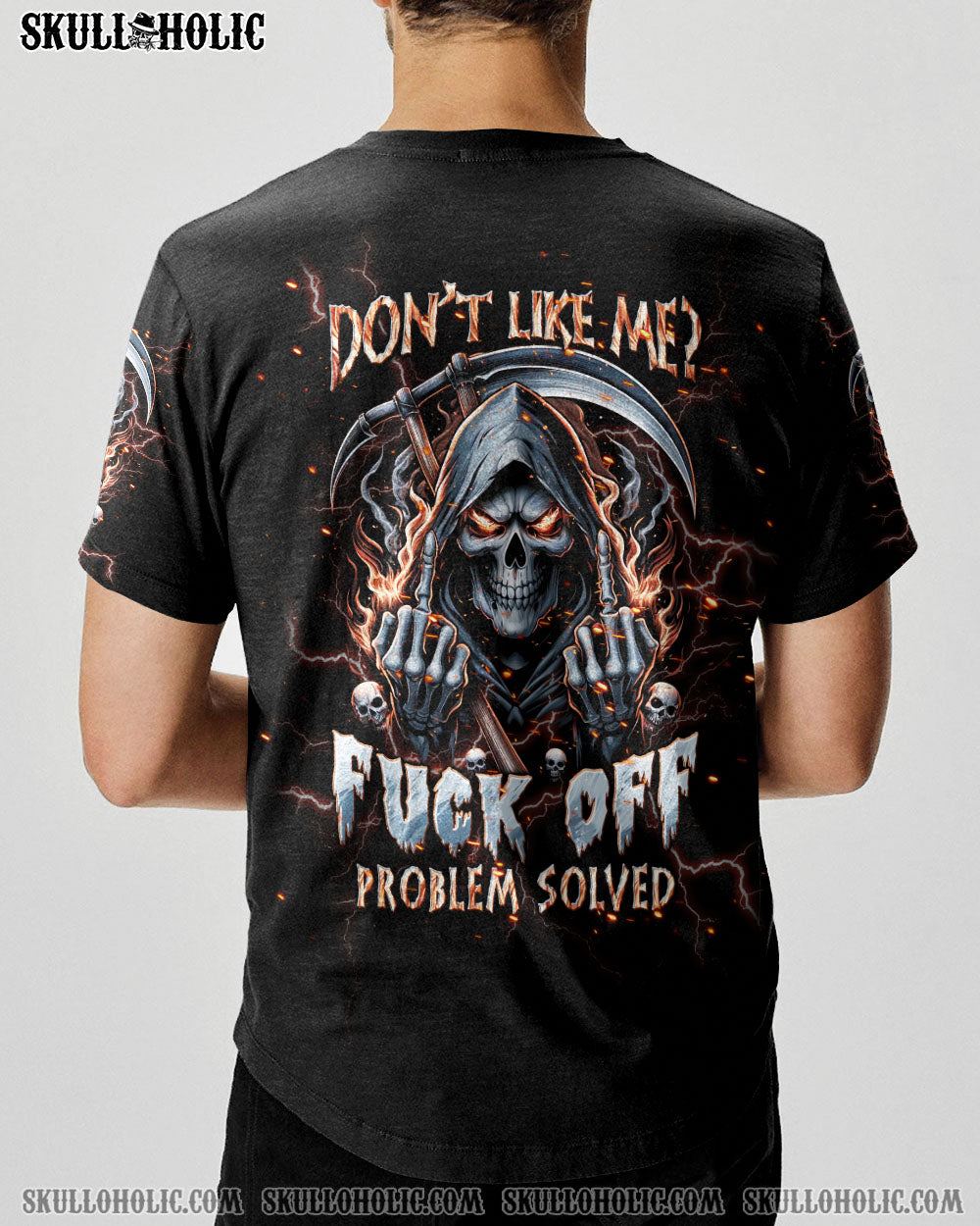 DON’T LIKE ME FCK OFF PROBLEM SOLVED REAPER SKULL ALL OVER PRINT – TLPQ1704242