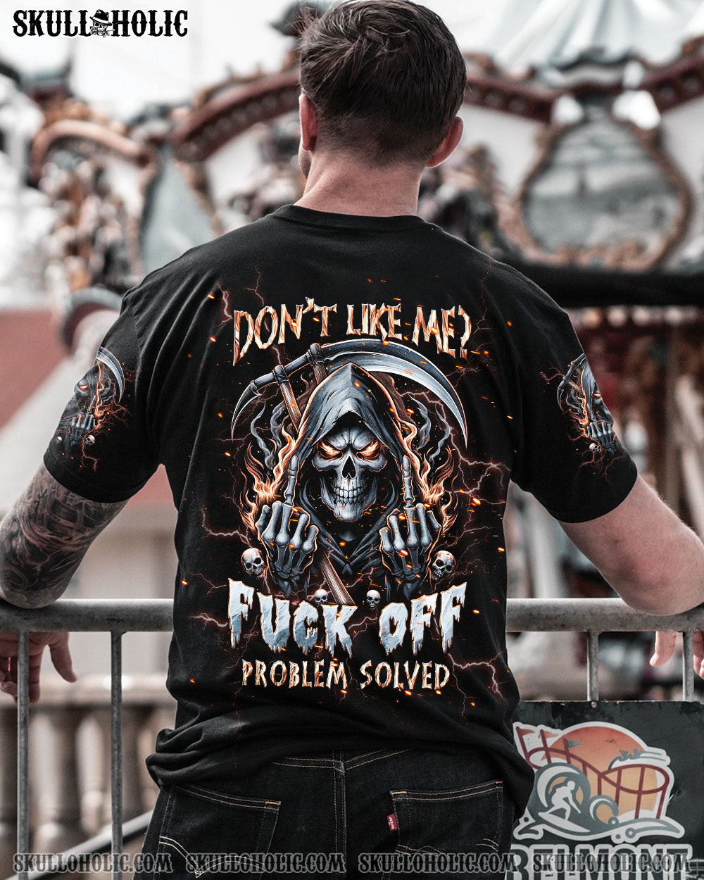 DON’T LIKE ME FCK OFF PROBLEM SOLVED REAPER SKULL ALL OVER PRINT – TLPQ1704242