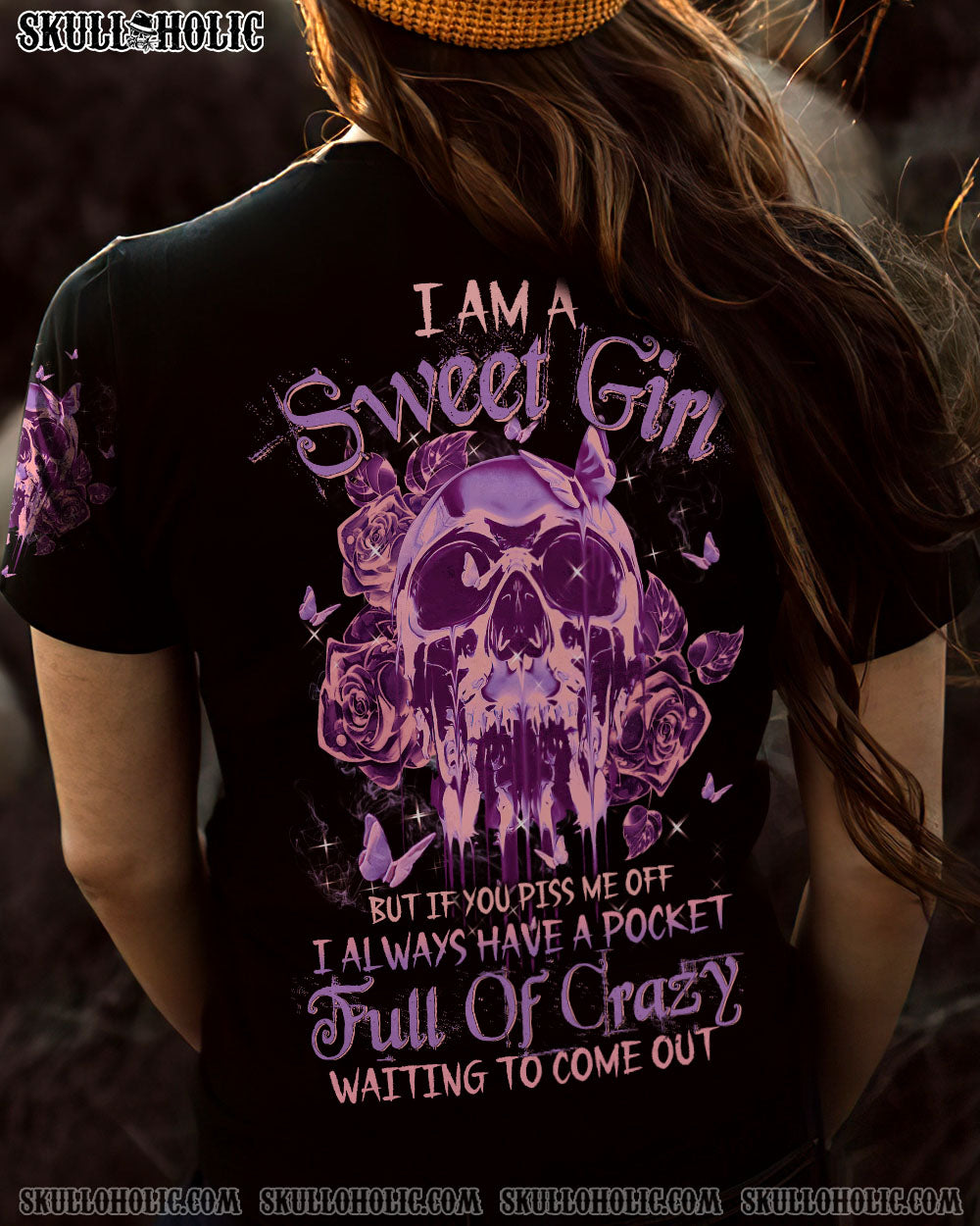 I AM A SWEET GIRL BUT IF YOU PISS ME OFF ROSE BUTTERFLY SKULL ALL OVER PRINT – TLTW0302232