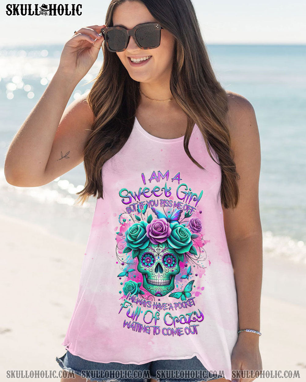 I AM A SWEET GIRL BUT IF YOU PISS ME OFF SUGAR SKULL ALL OVER PRINT – TLNZ0111233