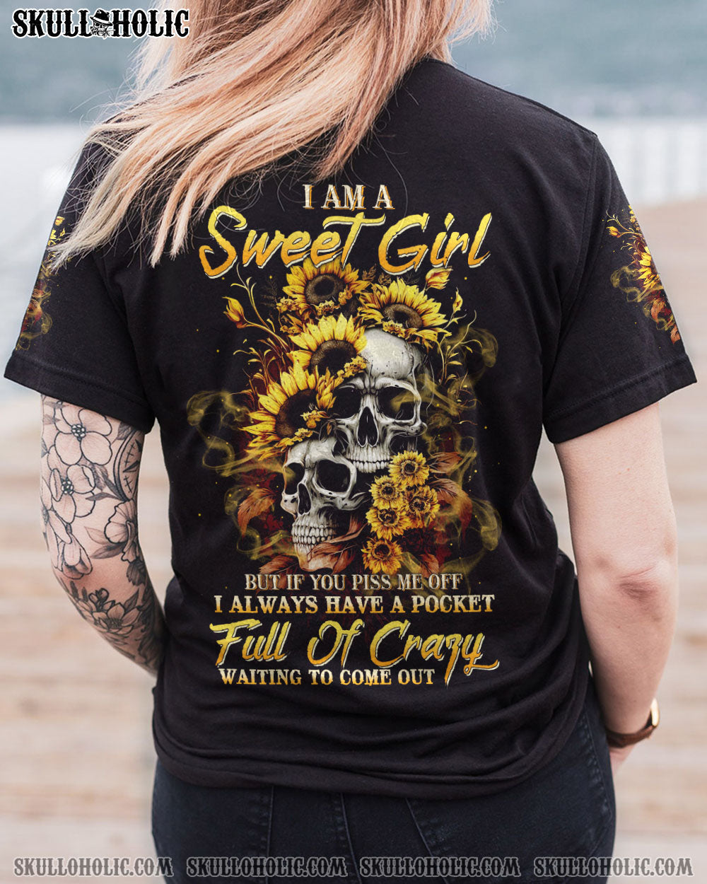 I AM A SWEET GIRL BUT IF YOU PISS ME OFF SUNFLOWER SKULL ALL OVER PRINT – TLTW0703235