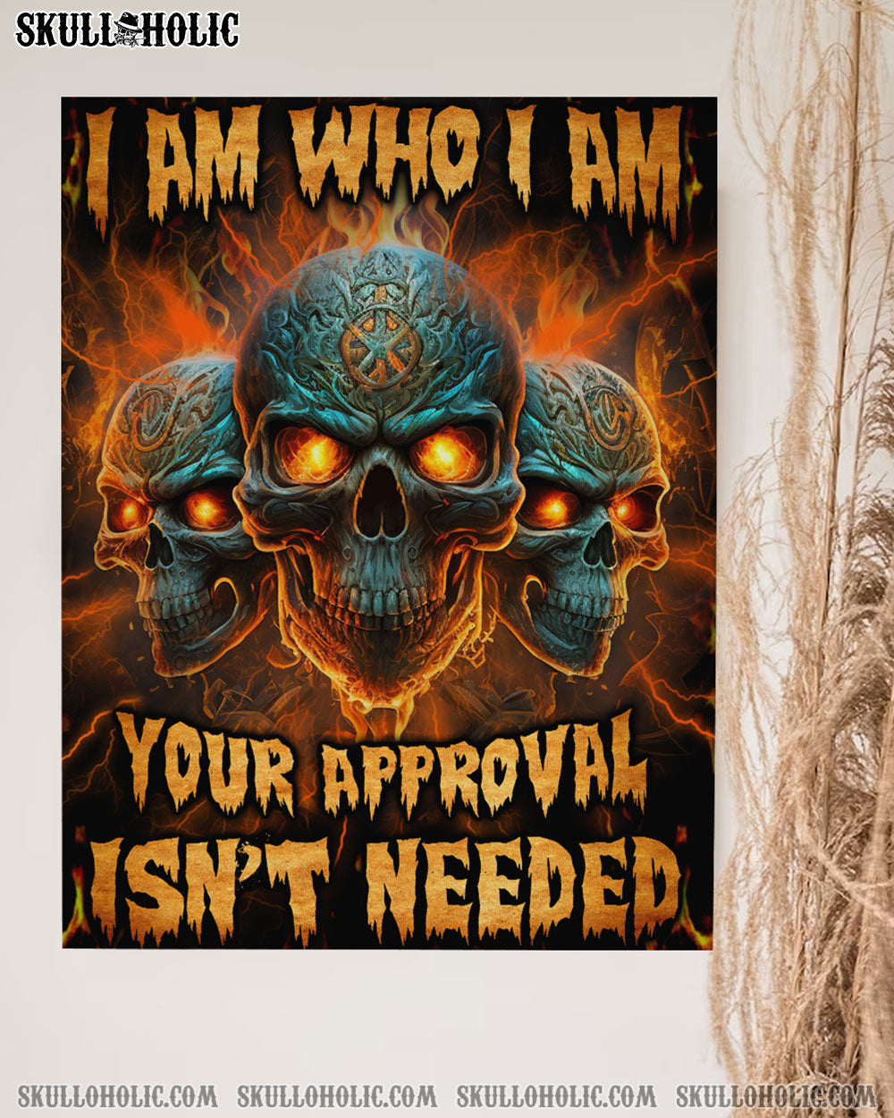 I AM WHO I AM FIRE SKULL POSTER – YHLN0802235