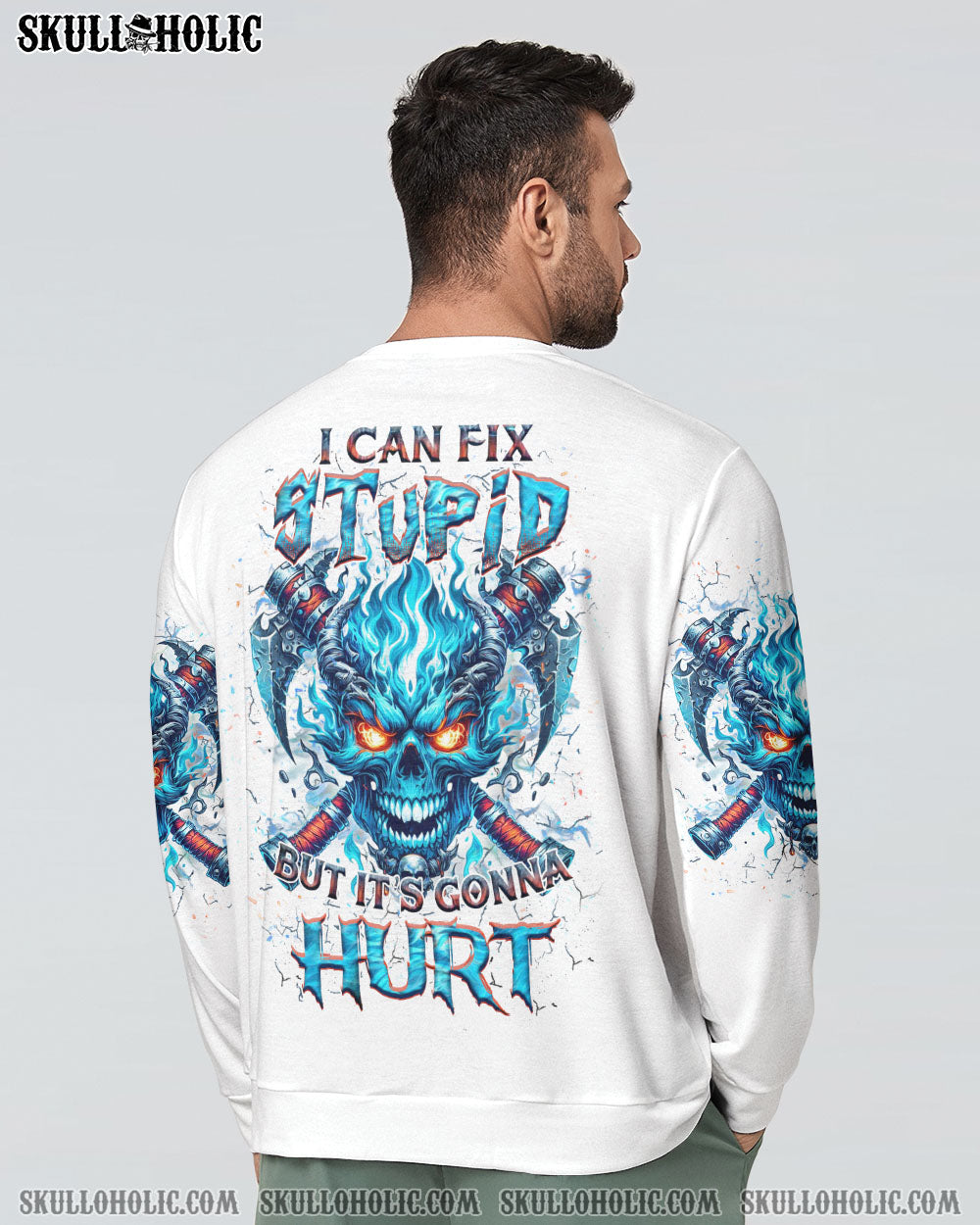 I CAN FIX STUPID BUT IT’S GONNA HURT ALL OVER PRINT – YHHN1704241
