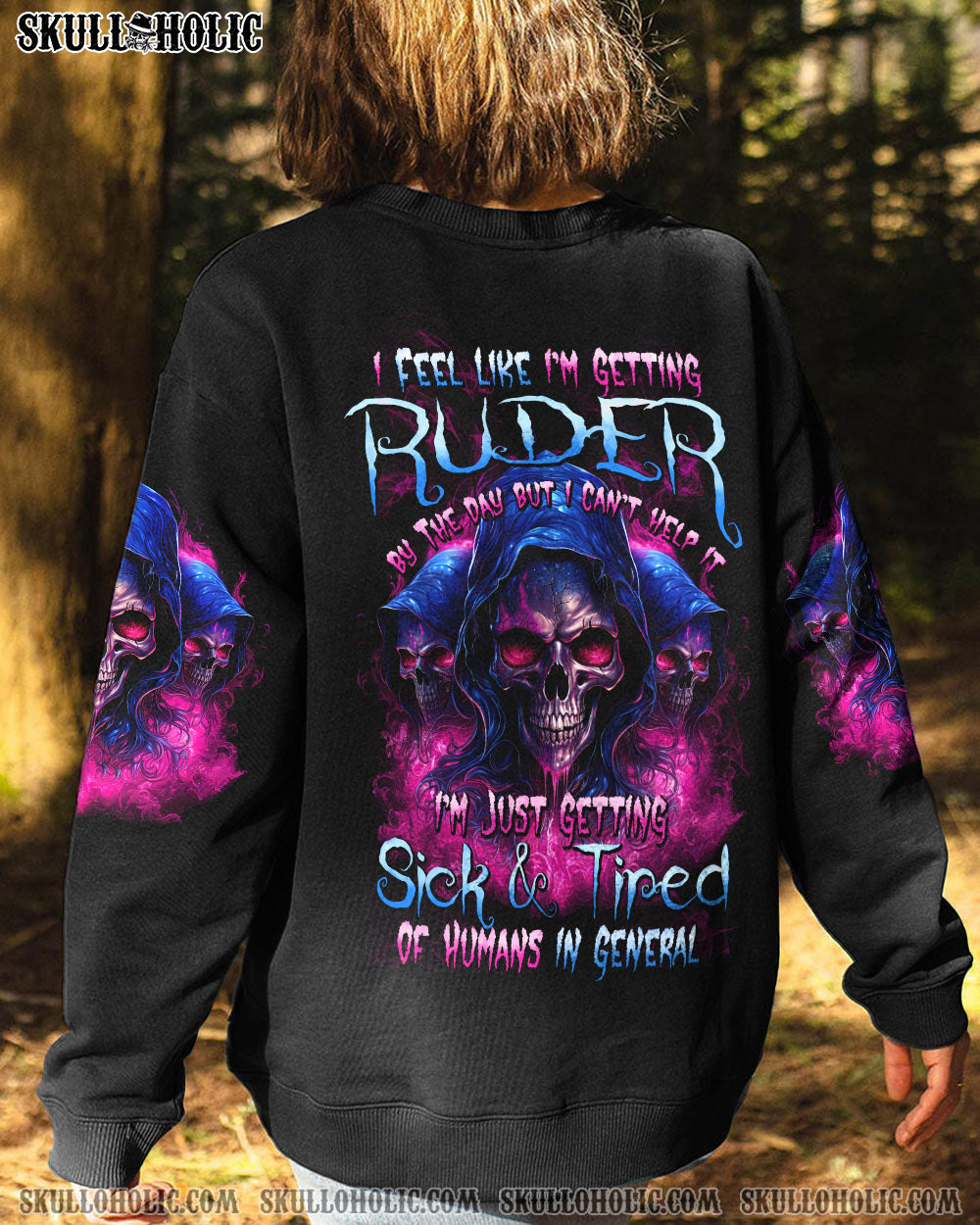 I FEEL LIKE I’M GETTING RUDER ALL OVER PRINT – TYTD2003244