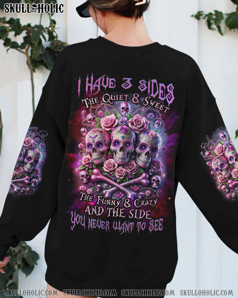 I HAVE 3 SIDES ROSE SUGAR SKULL ALL OVER PRINT – TLNZ0411233