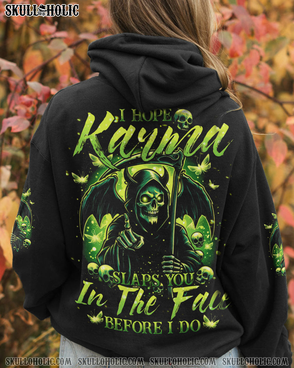 I HOPE KARMA SLAPS YOU ALL OVER PRINT – TYTD2606243