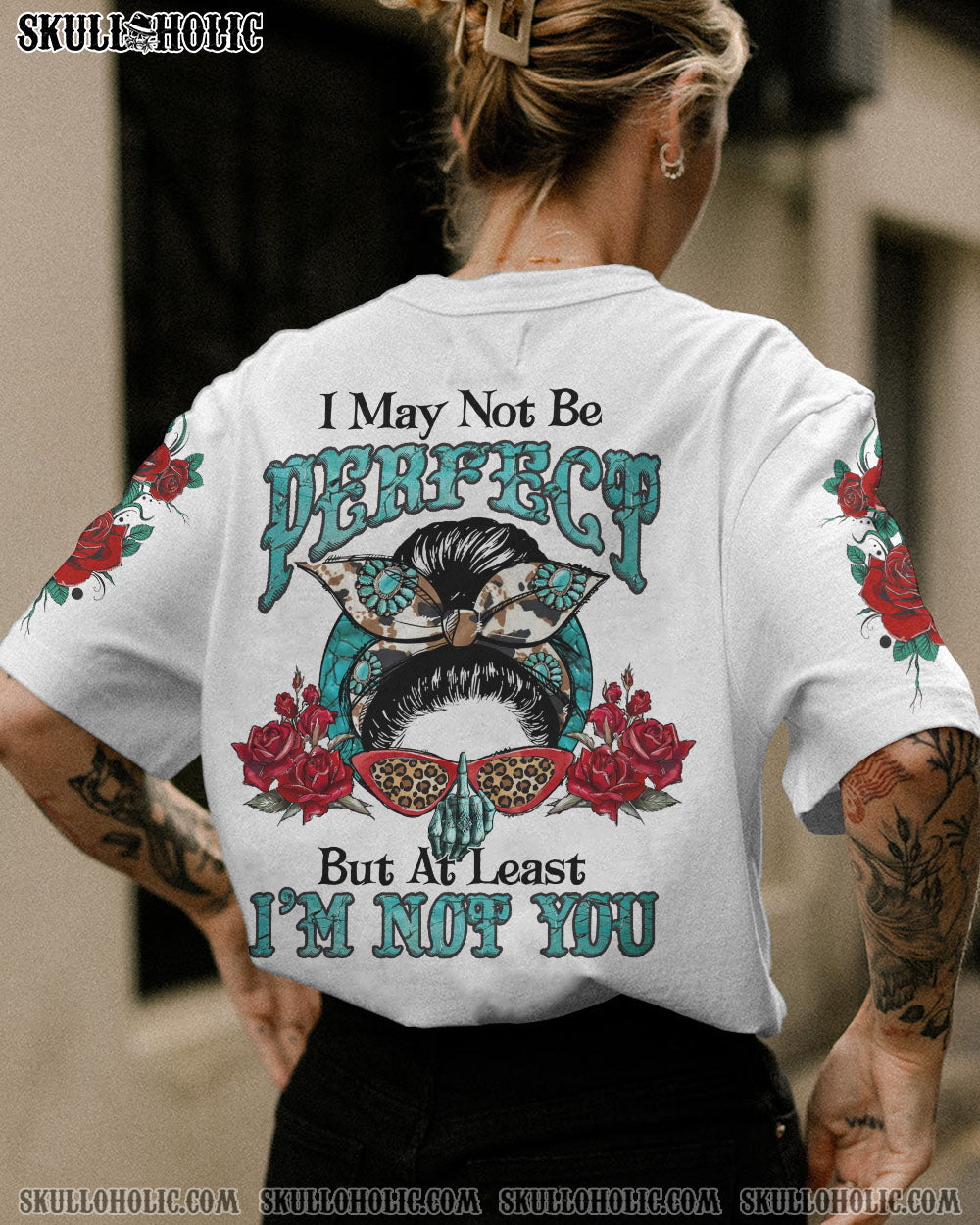 I MAY NOT BE PERFECT MESSY BUN ALL OVER PRINT – YHLN0812221