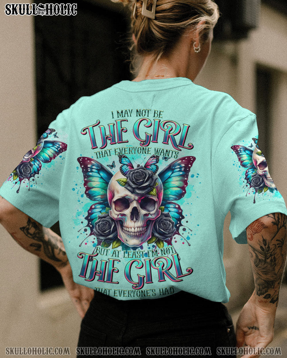 I MAY NOT BE THE GIRL EVERYONE WANTS SKULL BUTTERFLY ALL OVER PRINT – TLTR2606242