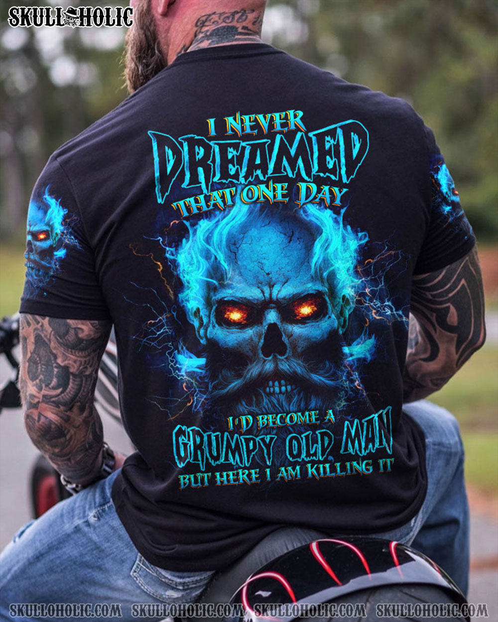 I NEVER DREAMED THAT ONE DAY GRUMPY OLD MAN SKULL ALL OVER PRINT - TLTW0704234