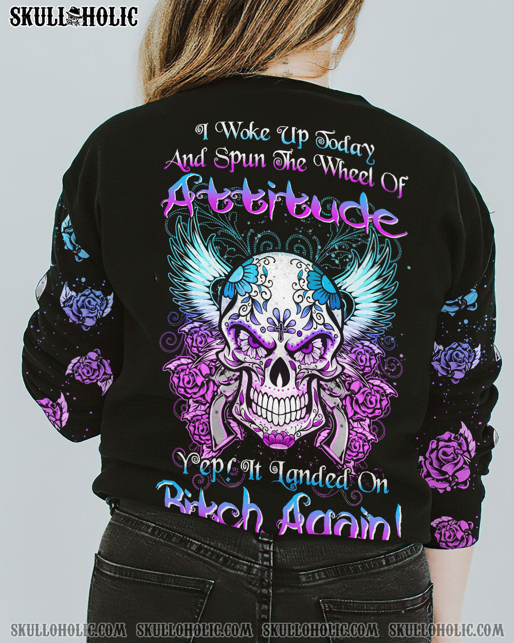 I WOKE UP TODAY SKULL ROSE ALL OVER PRINT – YHHN3101232