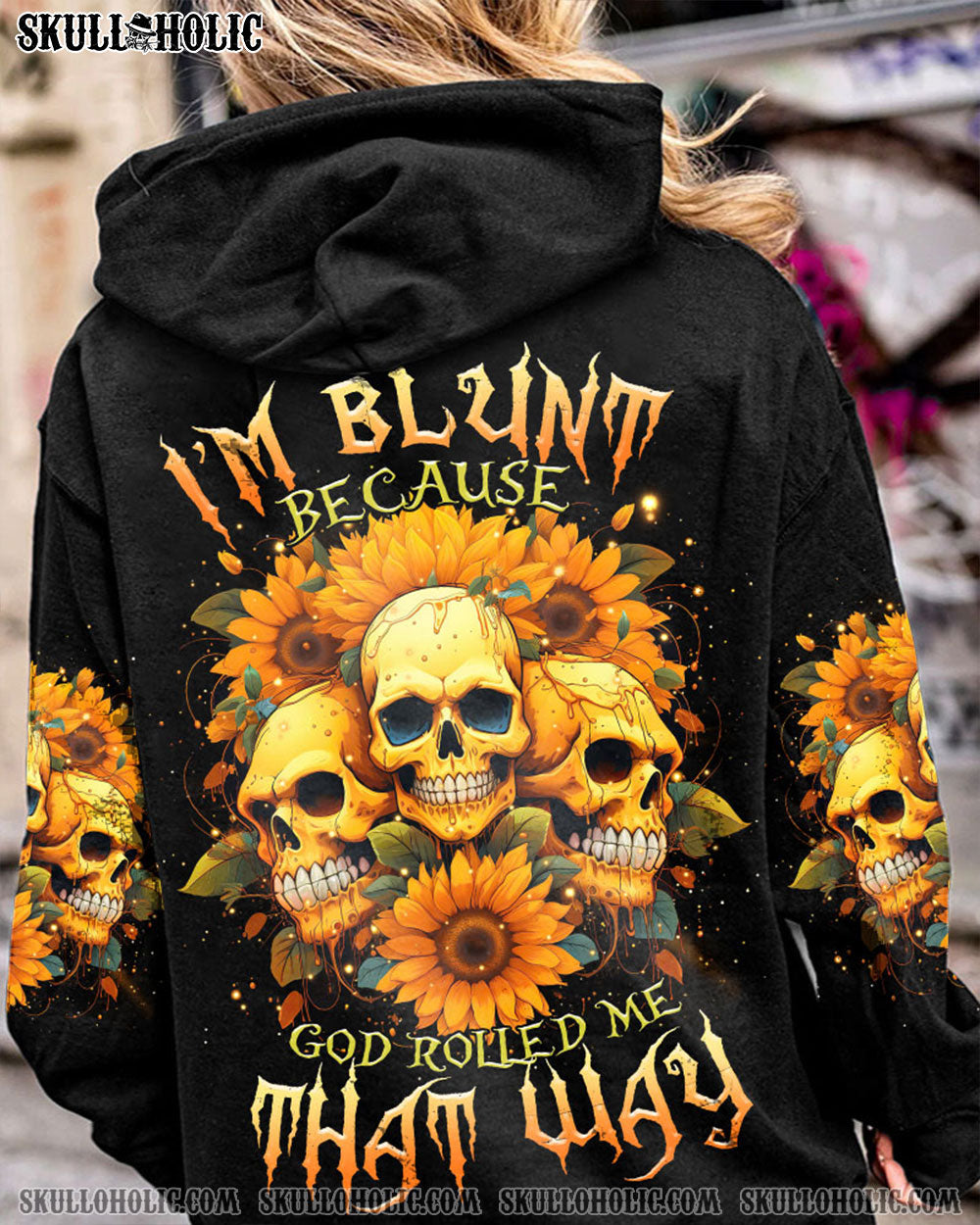I’M BLUNT BECAUSE GOD ROLLED ME 3 SKULLS ALL OVER PRINT – TLTR0609232