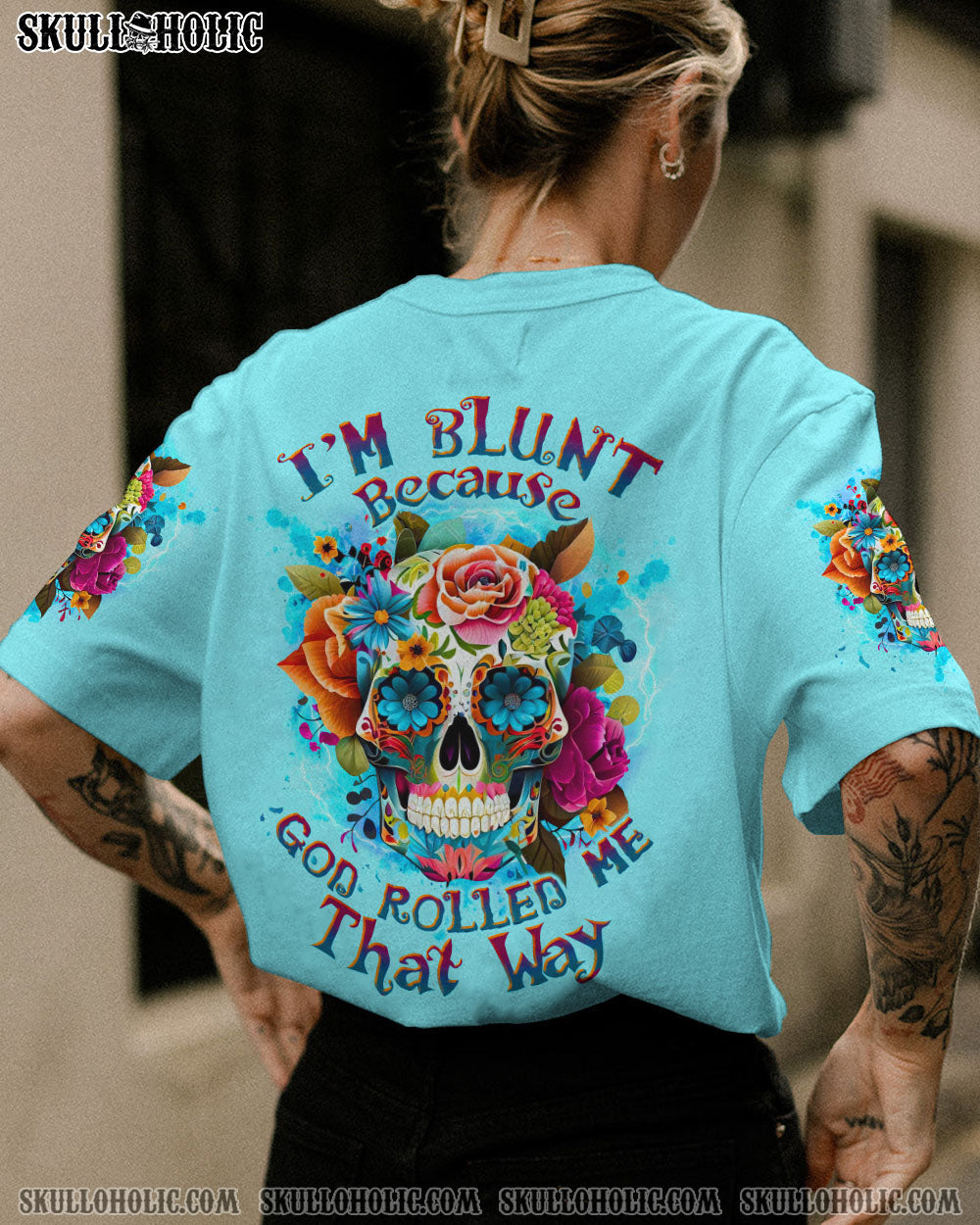 I’M BLUNT BECAUSE GOD ROLLED ME ALL OVER PRINT – TLTW0609235