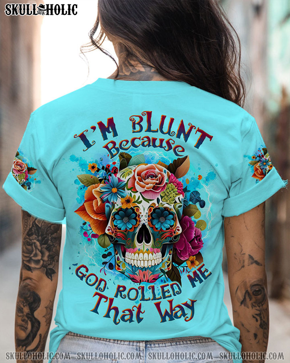 I'M BLUNT BECAUSE GOD ROLLED ME ALL OVER PRINT - TLTW0609235
