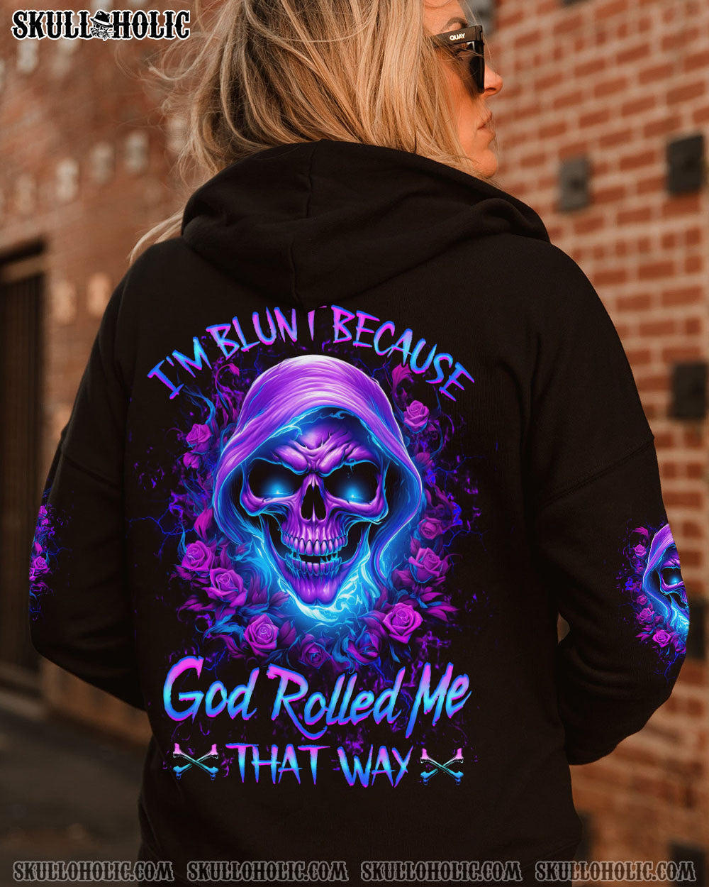 I’M BLUNT BECAUSE GOD ROLLED ME ALL OVER PRINT – YHHG2607234