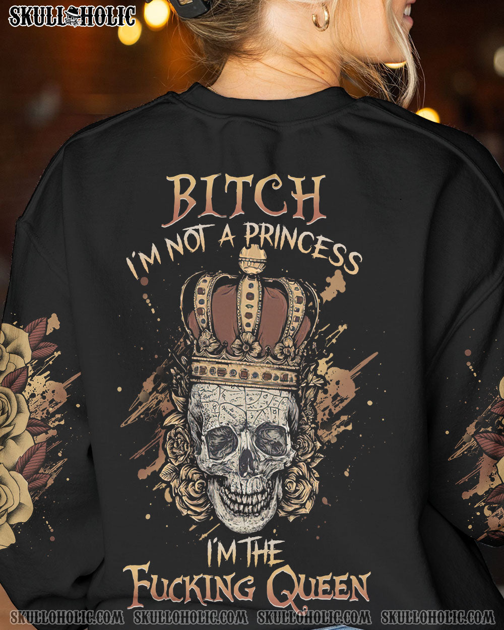 I’M NOT A PRINCESS I’M THE FCKING QUEEN ALL OVER PRINT – YHHG0202232