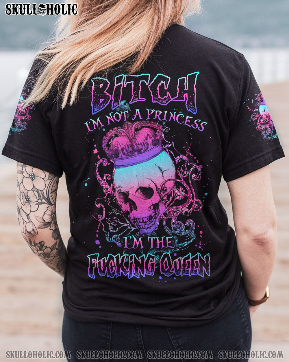 I’M NOT A PRINCESS I’M THE FCKING QUEEN ALL OVER PRINT – YHLN1912221