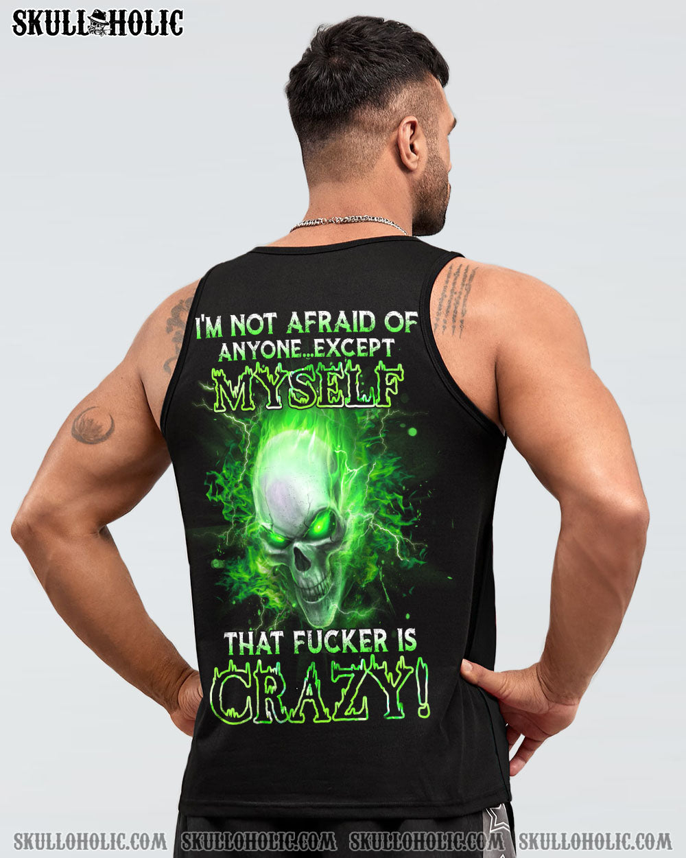 I’M NOT AFRAID OF ANYONE EXCEPT MYSELF ALL OVER PRINT – YHHN3101233
