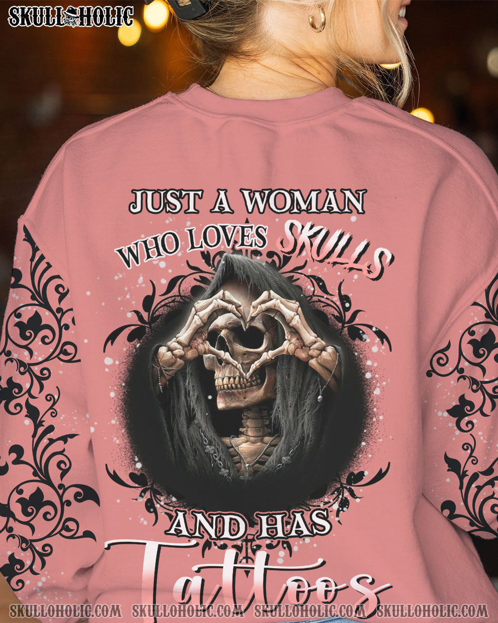 JUST A WOMAN WHO LOVES SKULL AND HAS TATTOOS ALL OVER PRINT – YHHN1612223