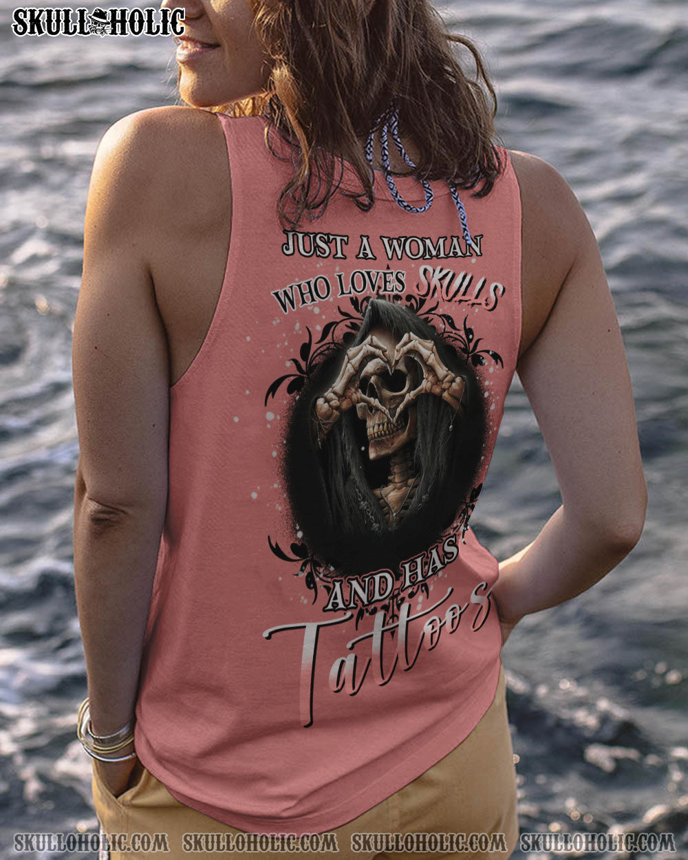 JUST A WOMAN WHO LOVES SKULL AND HAS TATTOOS ALL OVER PRINT – YHHN1612223