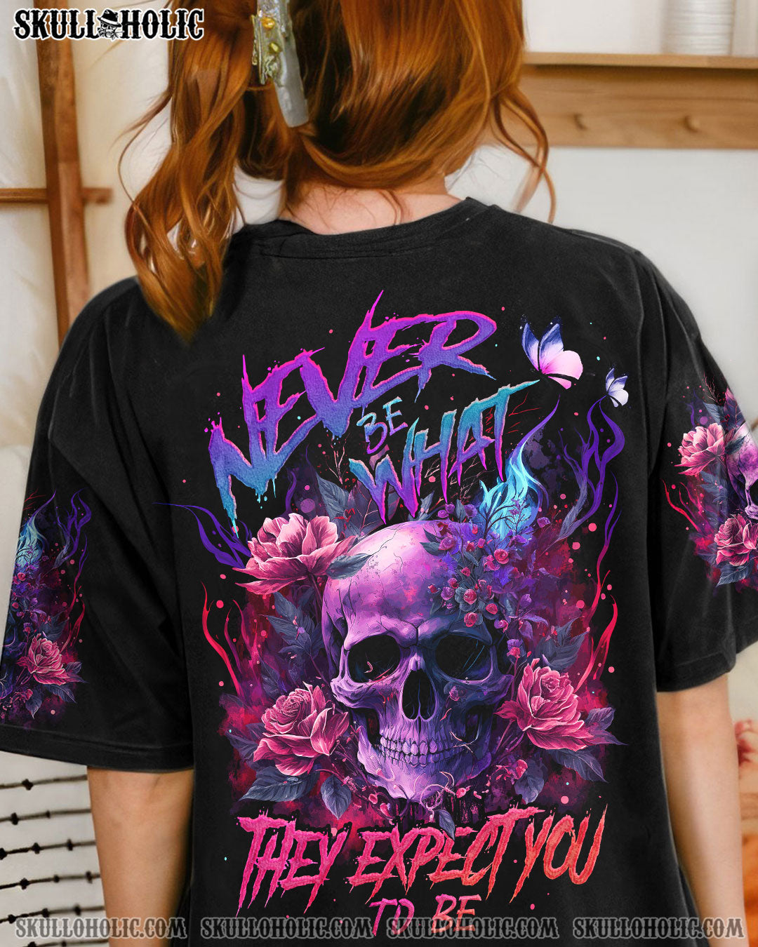 NEVER BE WHAT THEY EXPECT YOU TO BE ALL OVER PRINT - TY3003231