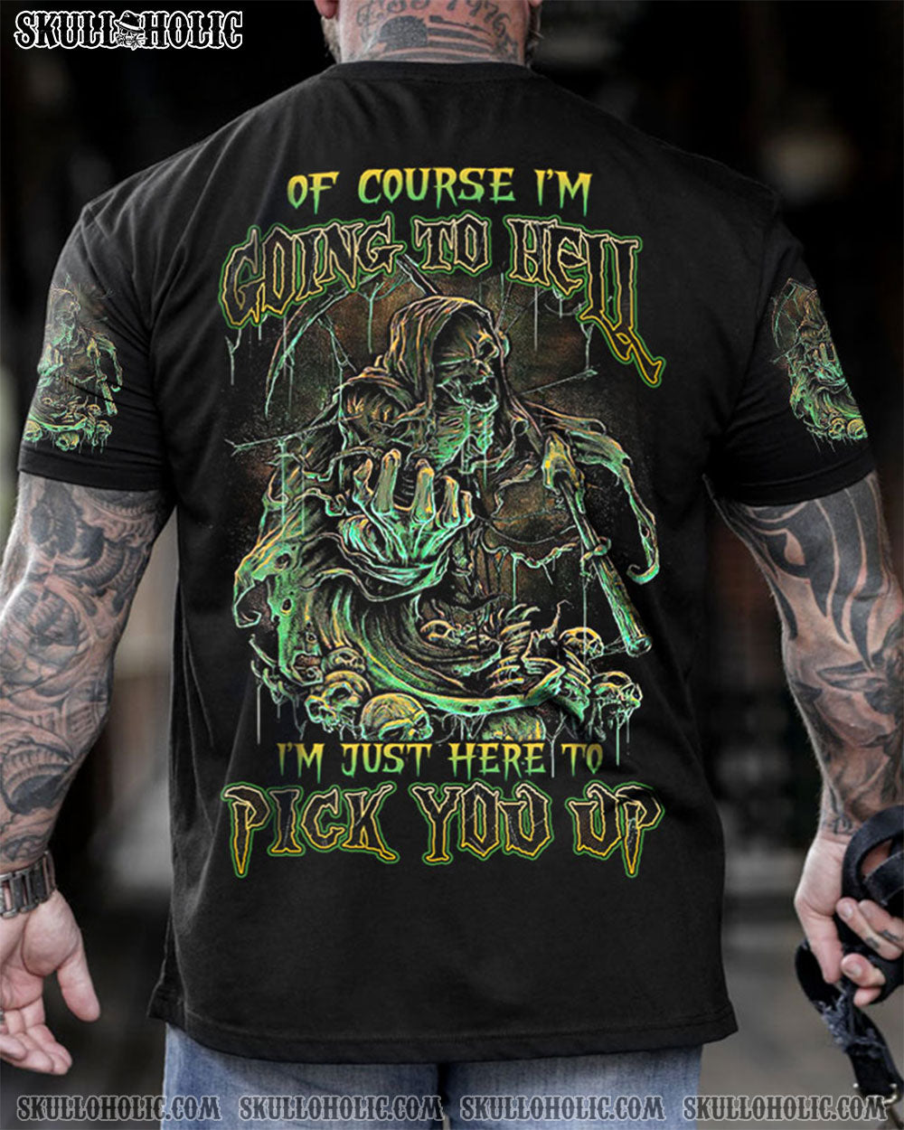 OF COURSE I'M GOING TO HELL ALL OVER PRINT - TLTW0303237