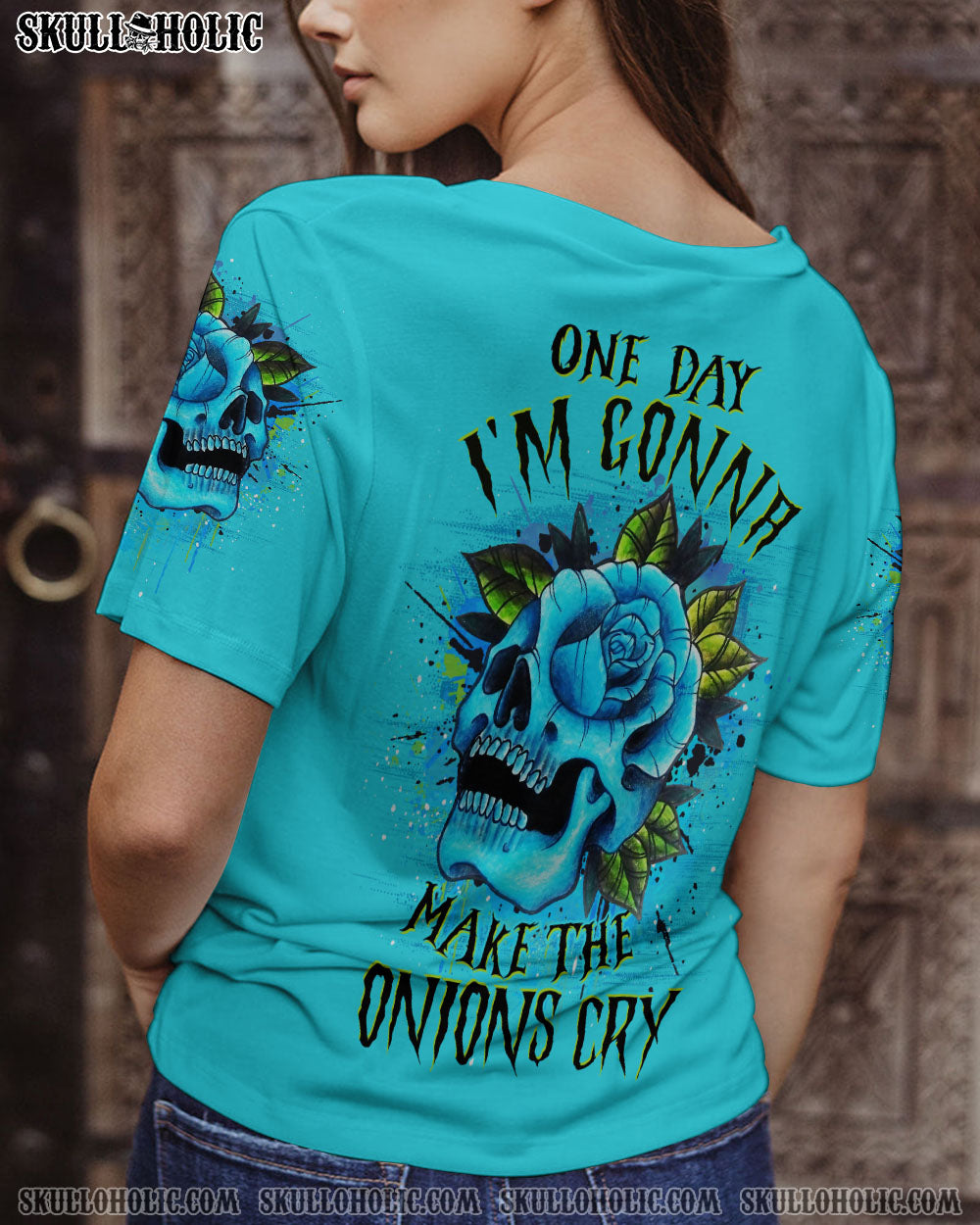 ONE DAY I’M GONNA MAKE THE ONIONS CRY ALL OVER PRINT – YHDU1306234