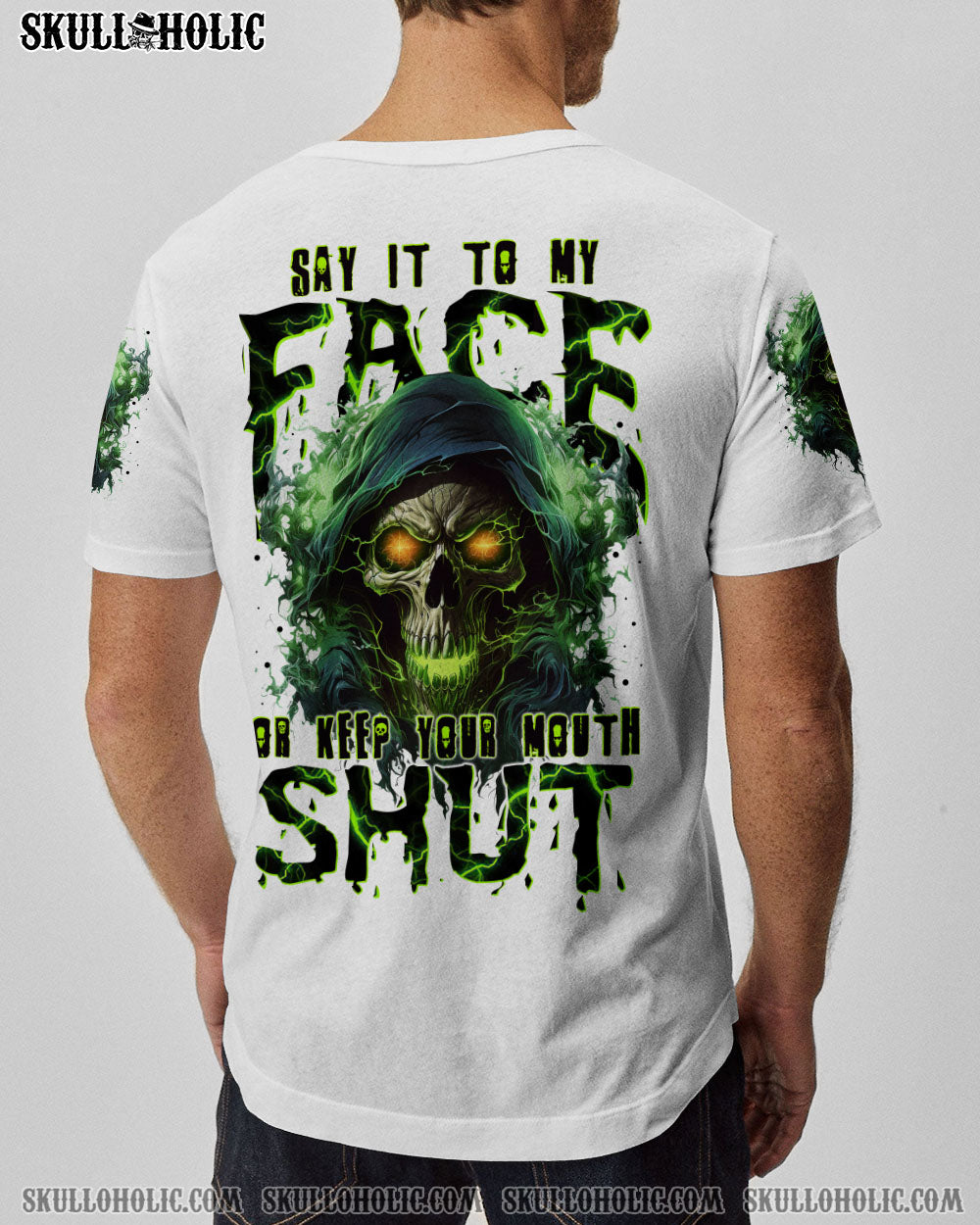 SAY IT TO MY FACE OR KEEP YOUR MOUTH SHUT ALL OVER PRINT – TYTM2003241