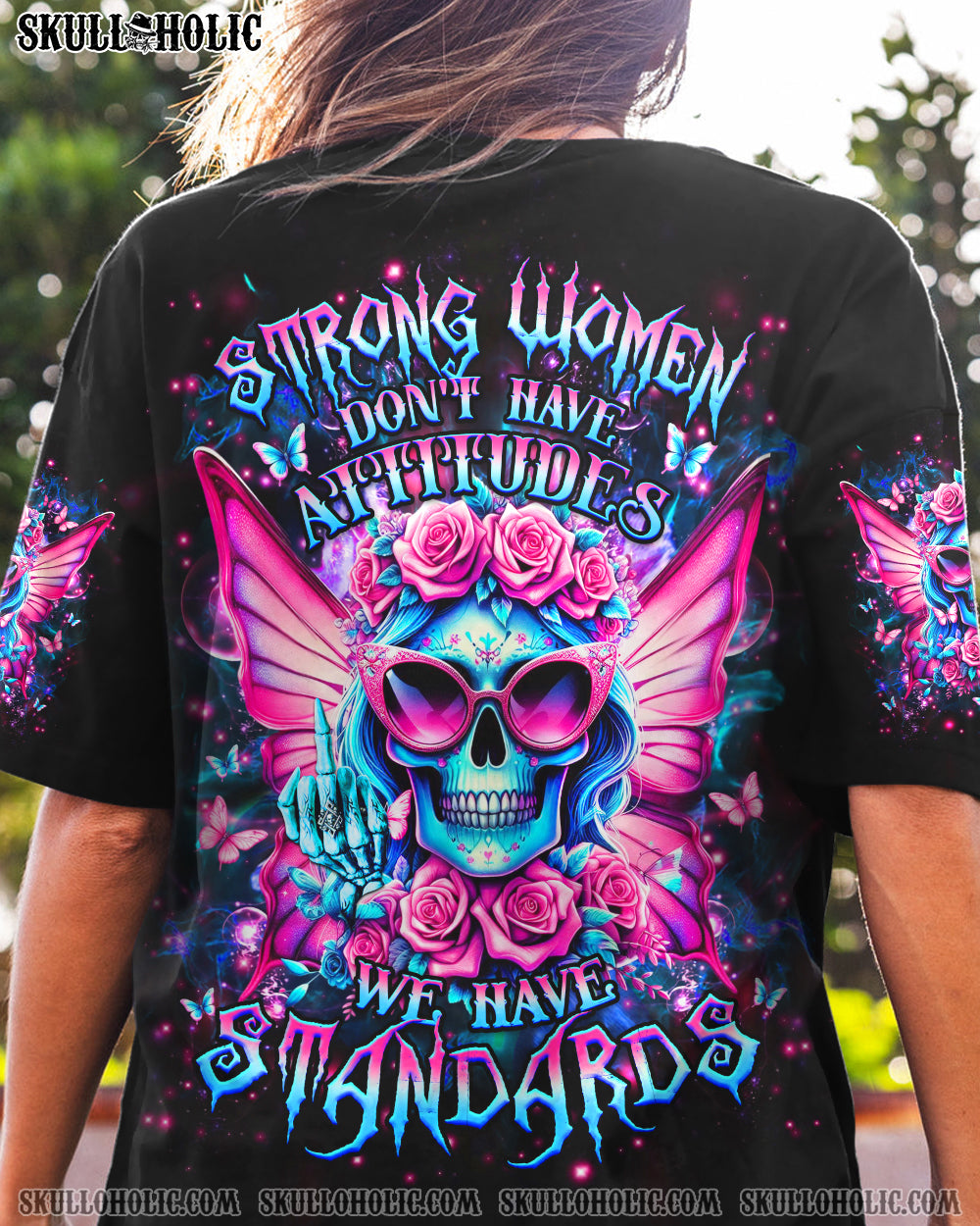 STRONG WOMEN DON'T HAVE ATTITUDES ALL OVER PRINT - YHHG0406243