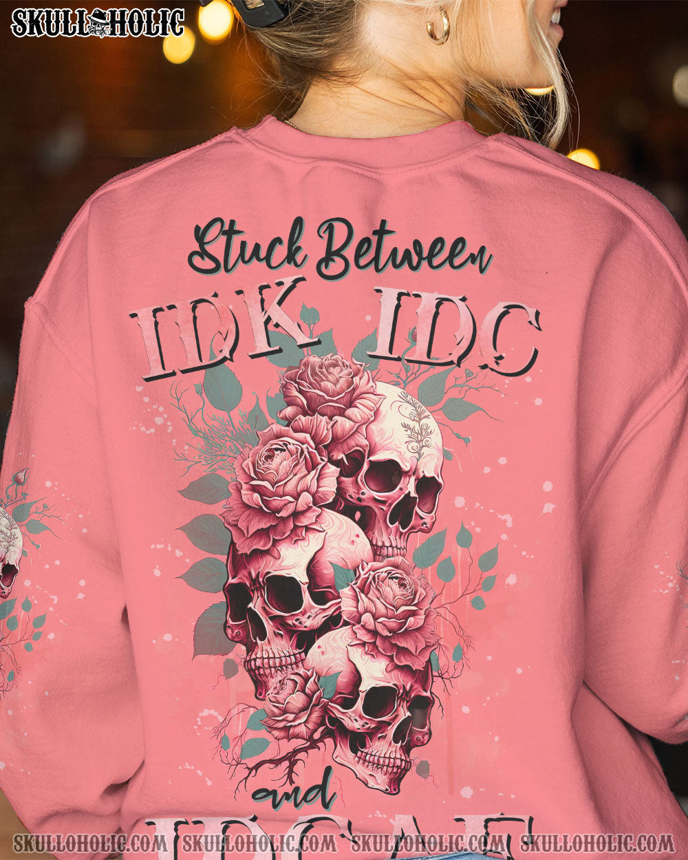 STUCK BETWEEN IDK IDC AND IDGAF SKULL ROSE PINK ALL OVER PRINT – TLNZ2302233