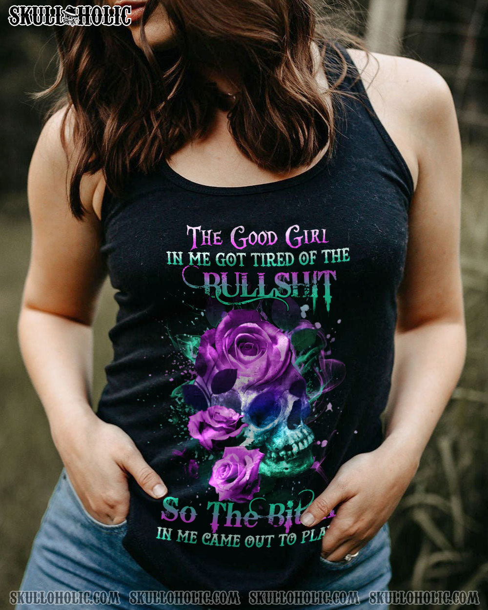 THE GOOD GIRL IN ME GOT TIRED SKULL ROSE ALL OVER PRINT – YHHG2612221