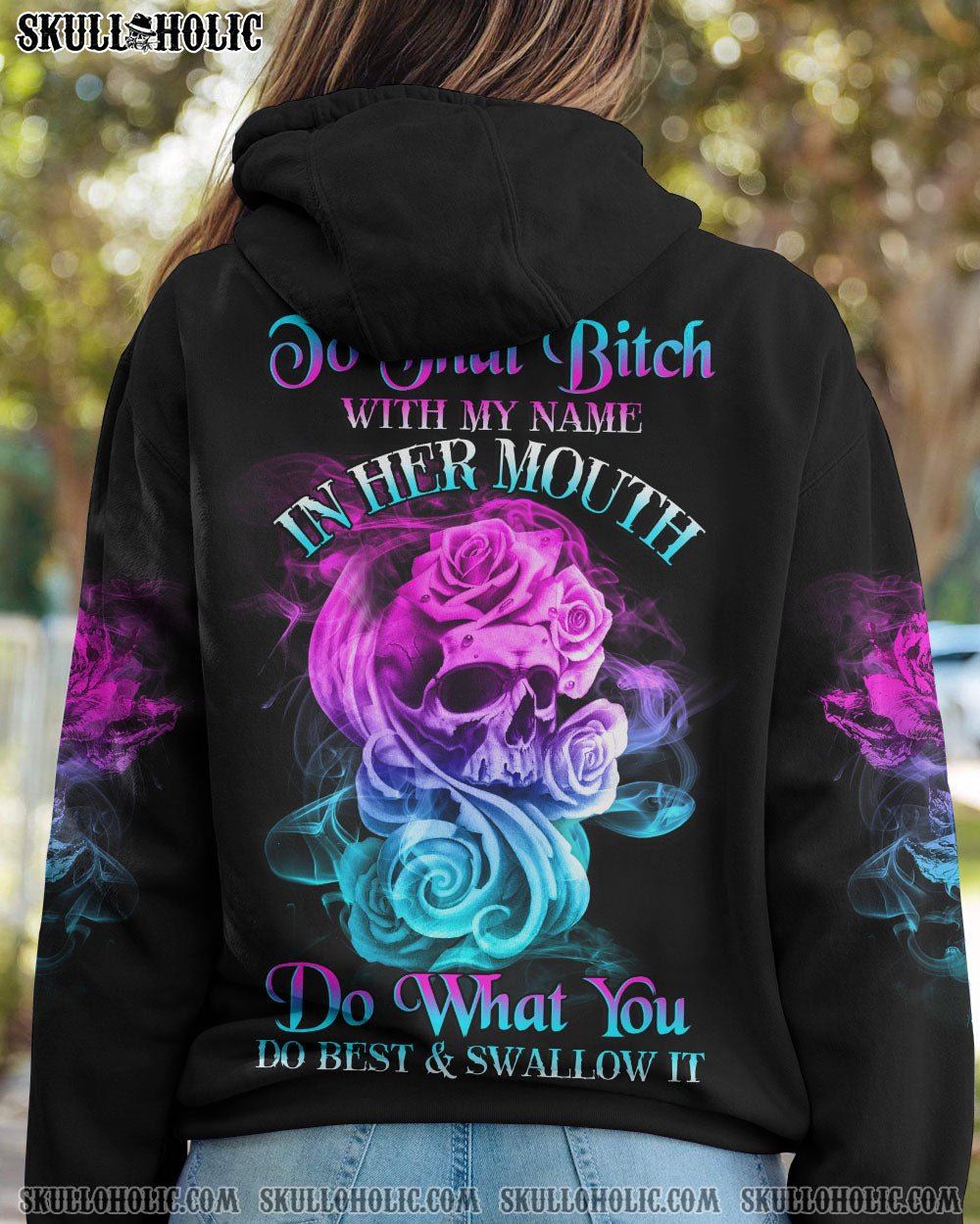 TO THAT B WITH MY NAME IN HER MOUTH ALL OVER PRINT – YHHG2112223