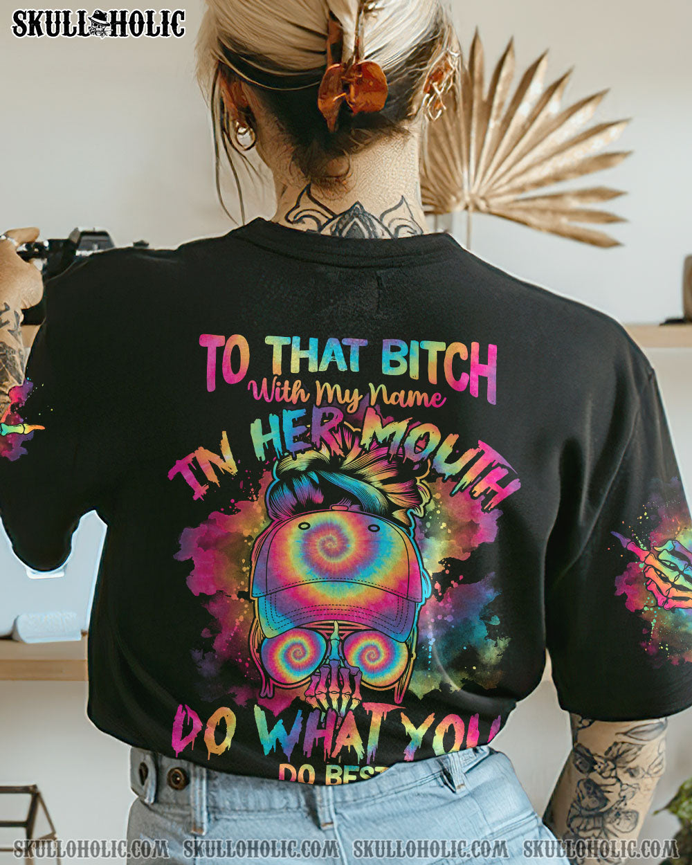 TO THAT B WITH MY NAME IN HER MOUTH TIE DYE MESSY BUN ALL OVER PRINT – TLTY2012223