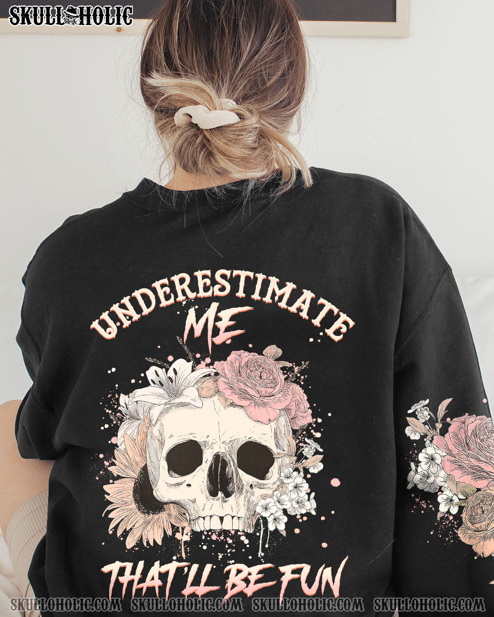 UNDERESTIMATE ME THAT’LL BE FUN ALL OVER PRINT – YHHG2911222