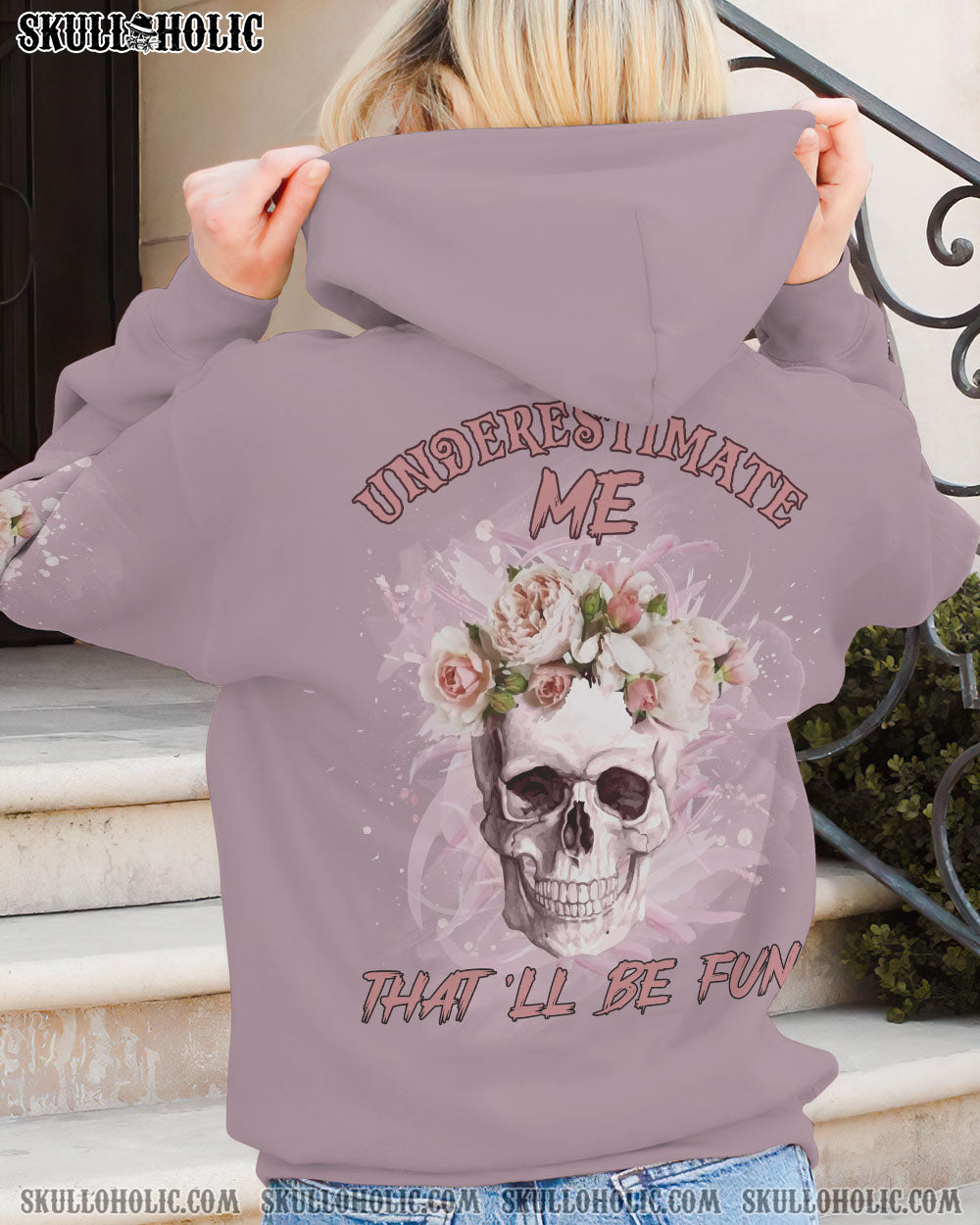 UNDERESTIMATE ME THAT’LL BE FUN ALL OVER PRINT – YHLN0512223