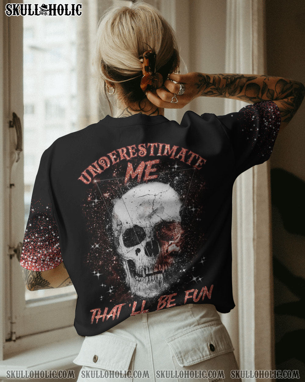 UNDERESTIMATE ME THAT’LL BE FUN ALL OVER PRINT – YHLN1612224
