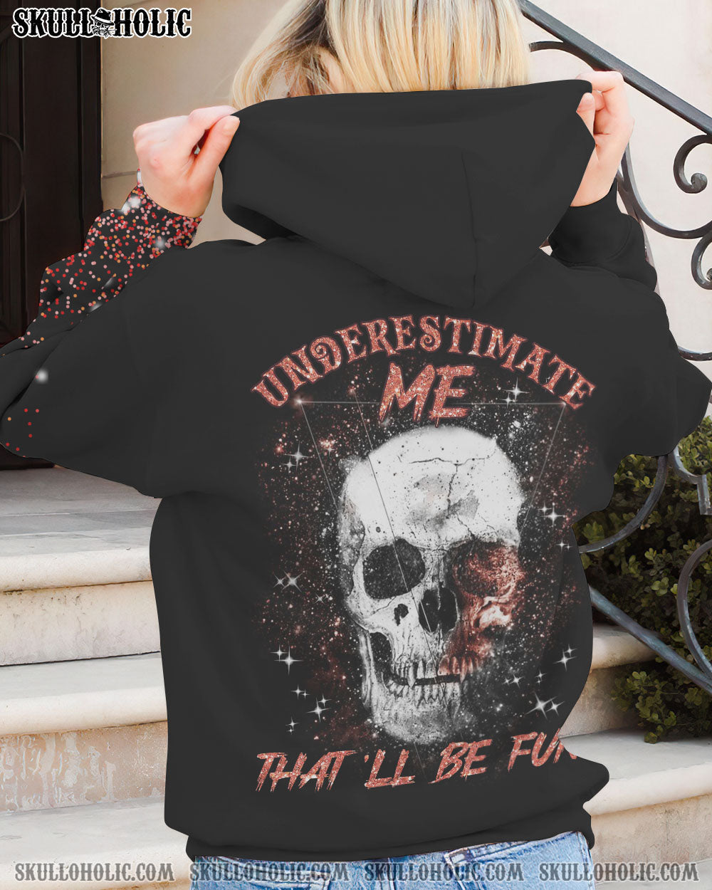 UNDERESTIMATE ME THAT’LL BE FUN ALL OVER PRINT – YHLN1612224