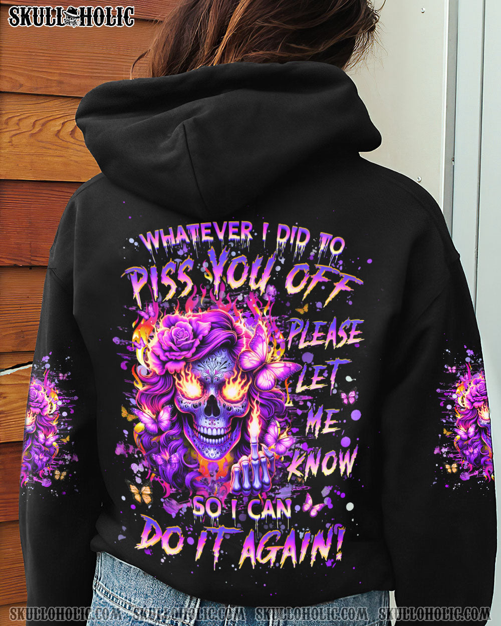 WHATEVER I DID TO PISS YOU OFF ALL OVER PRINT – YHHG0107241