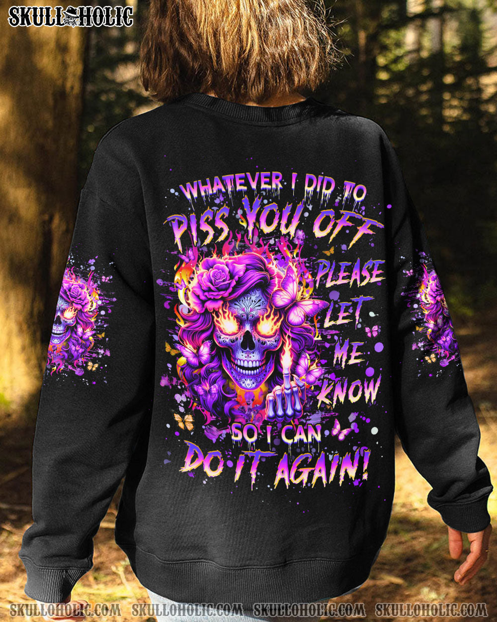 WHATEVER I DID TO PISS YOU OFF ALL OVER PRINT – YHHG0107241