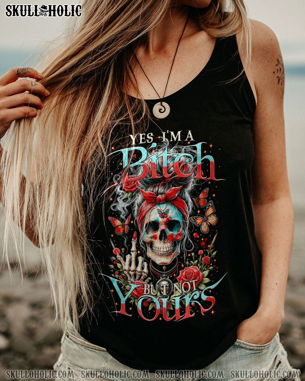 YES I’M A B BUT NOT YOURS ALL OVER PRINT – TYTM1011232