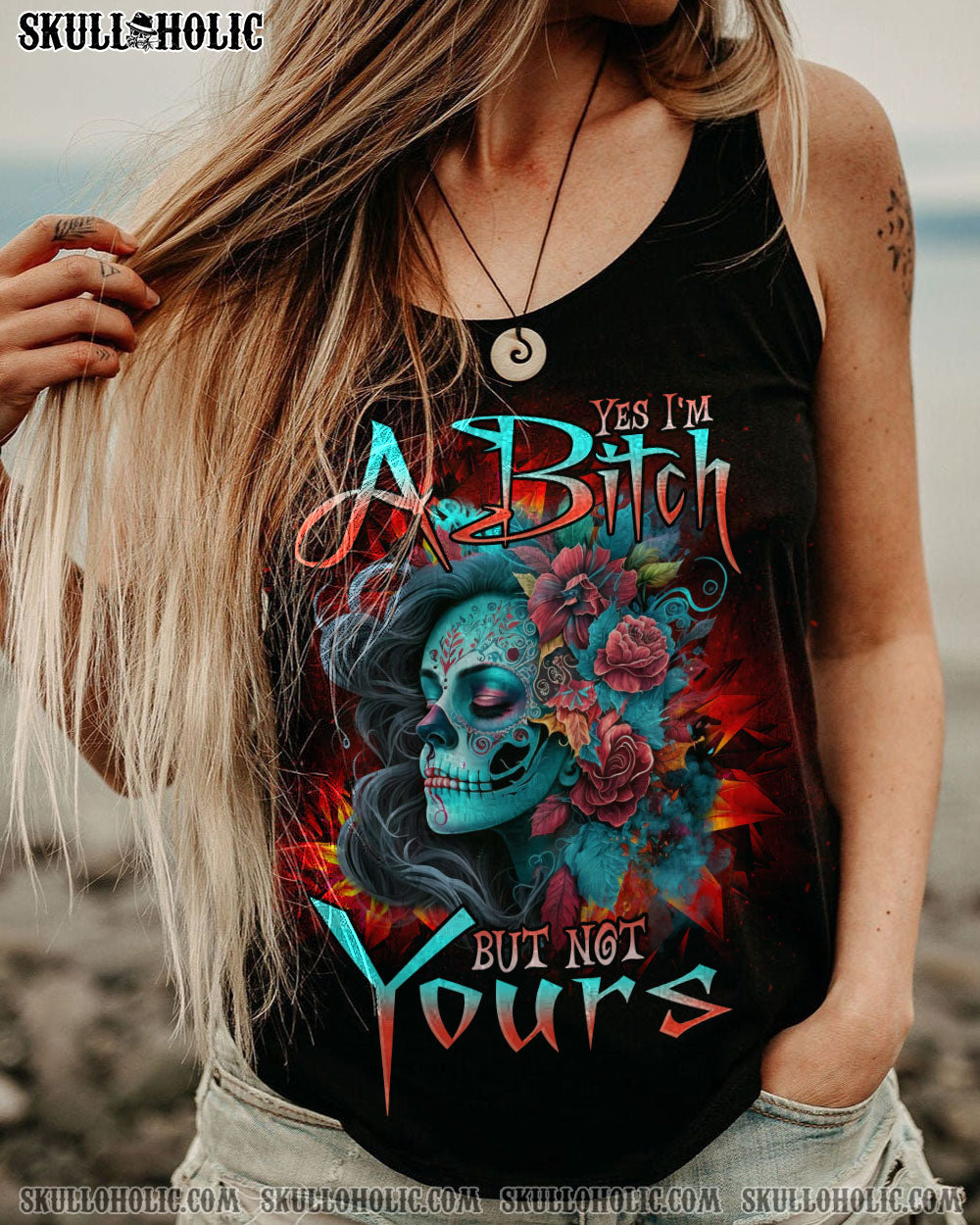 YES I’M A B BUT NOT YOURS FLOWER SUGAR SKULL ALL OVER PRINT – TLNO1302233
