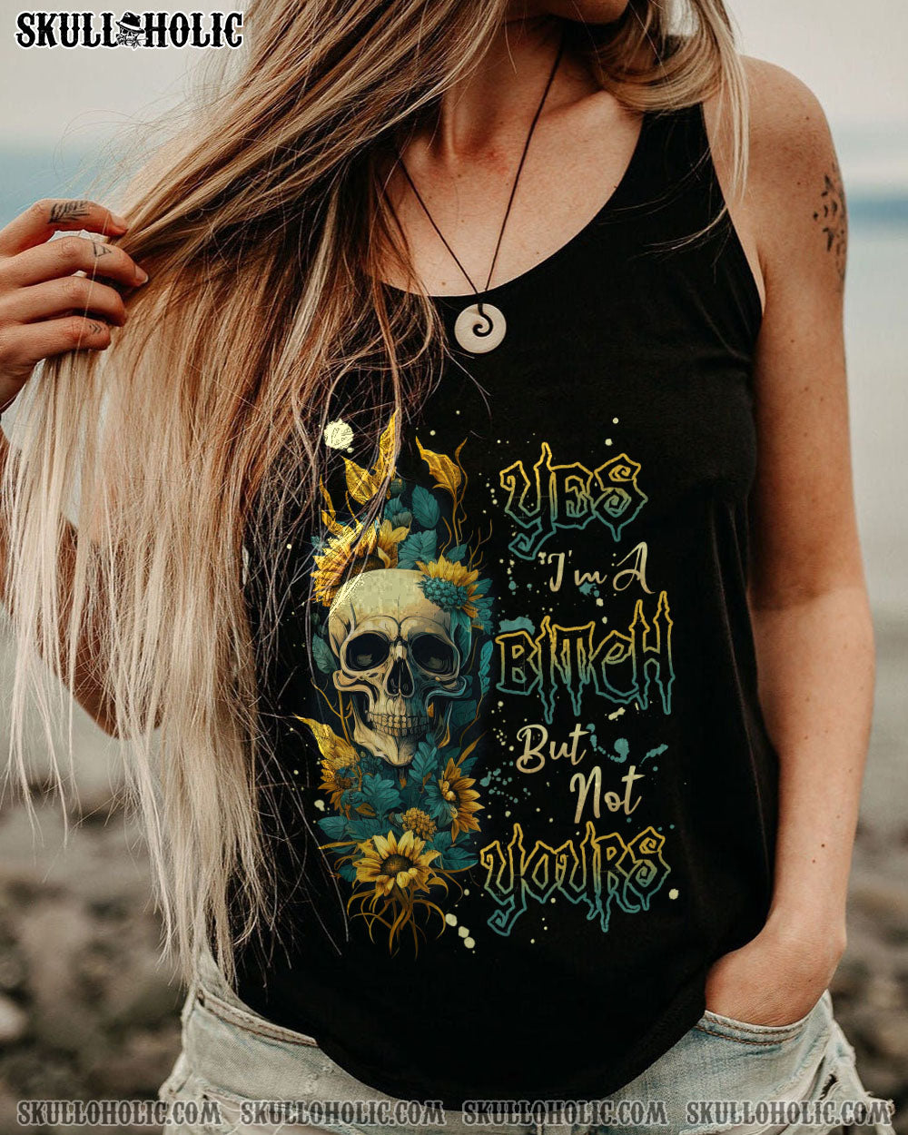 YES I’M A B BUT NOT YOURS SUNFLOWER SKULL ALL OVER PRINT – TLNZ1003234