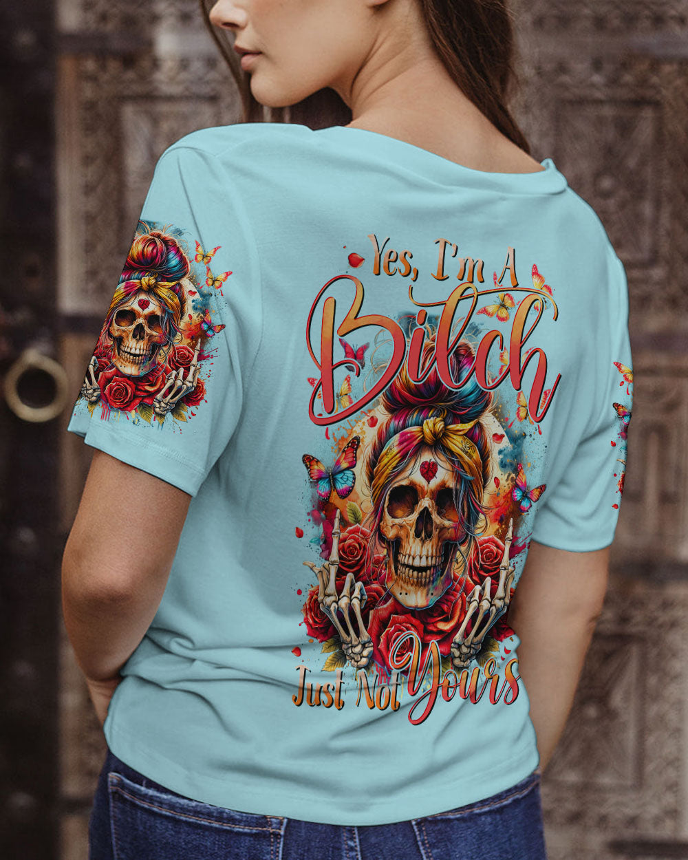 YES I’M A B JUST NOT YOURS ALL OVER PRINT – TYTD1204245