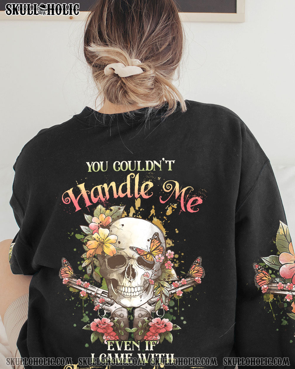 YOU COULDN’T HANDLE ME ALL OVER PRINT – YHHG1612223