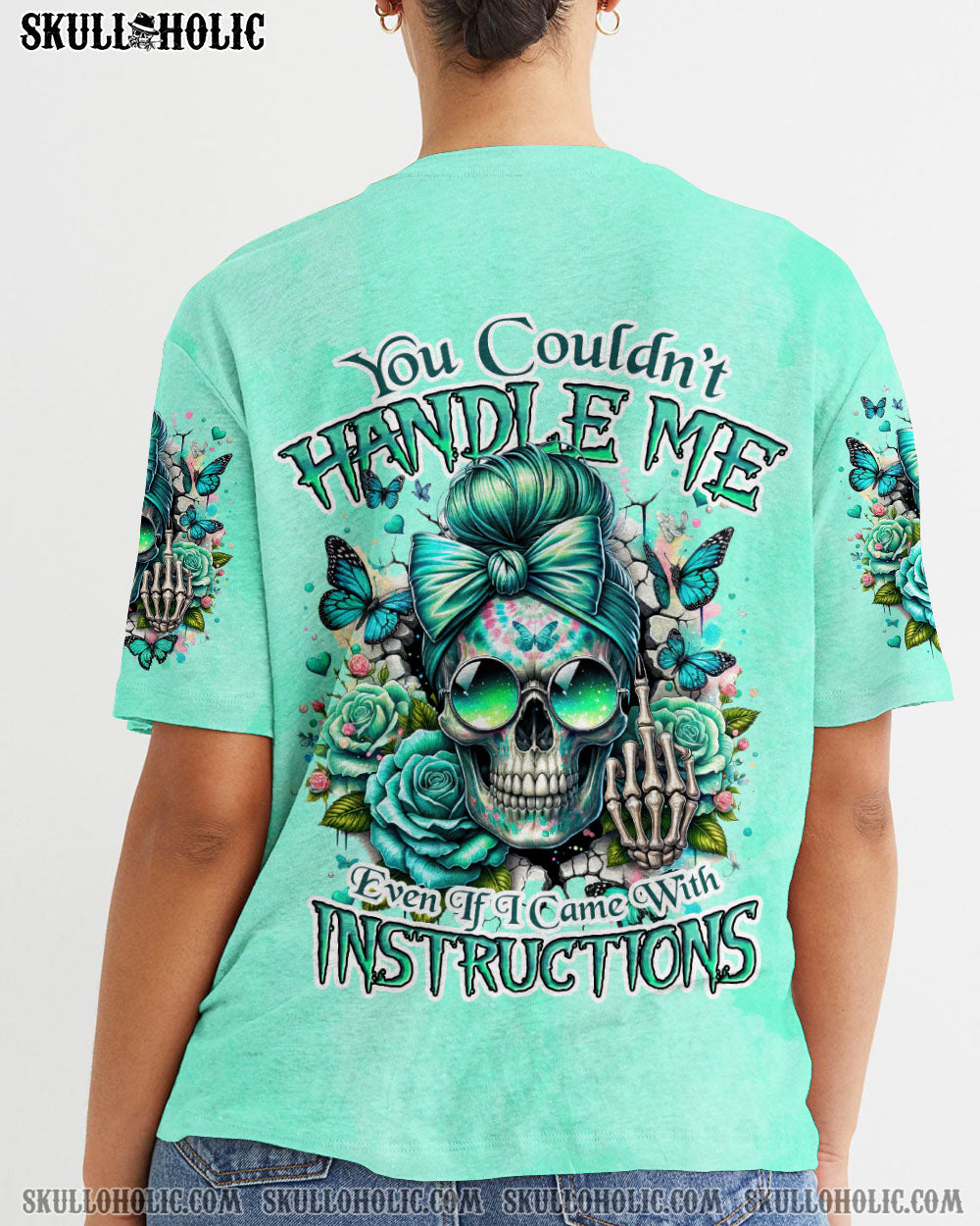 YOU COULDN’T HANDLE ME MESSY BUN SKULL ALL OVER PRINT – TYHI2406241
